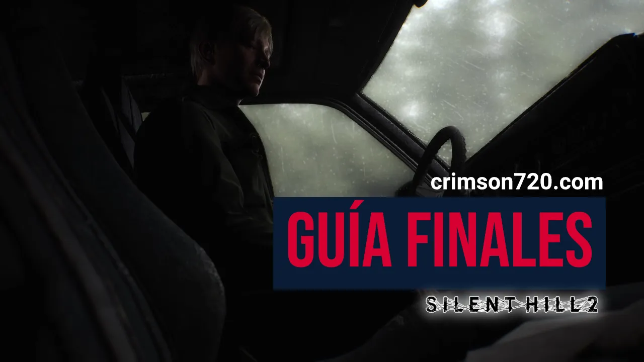 Cómo conseguir todos los Finales - SH2 Remake